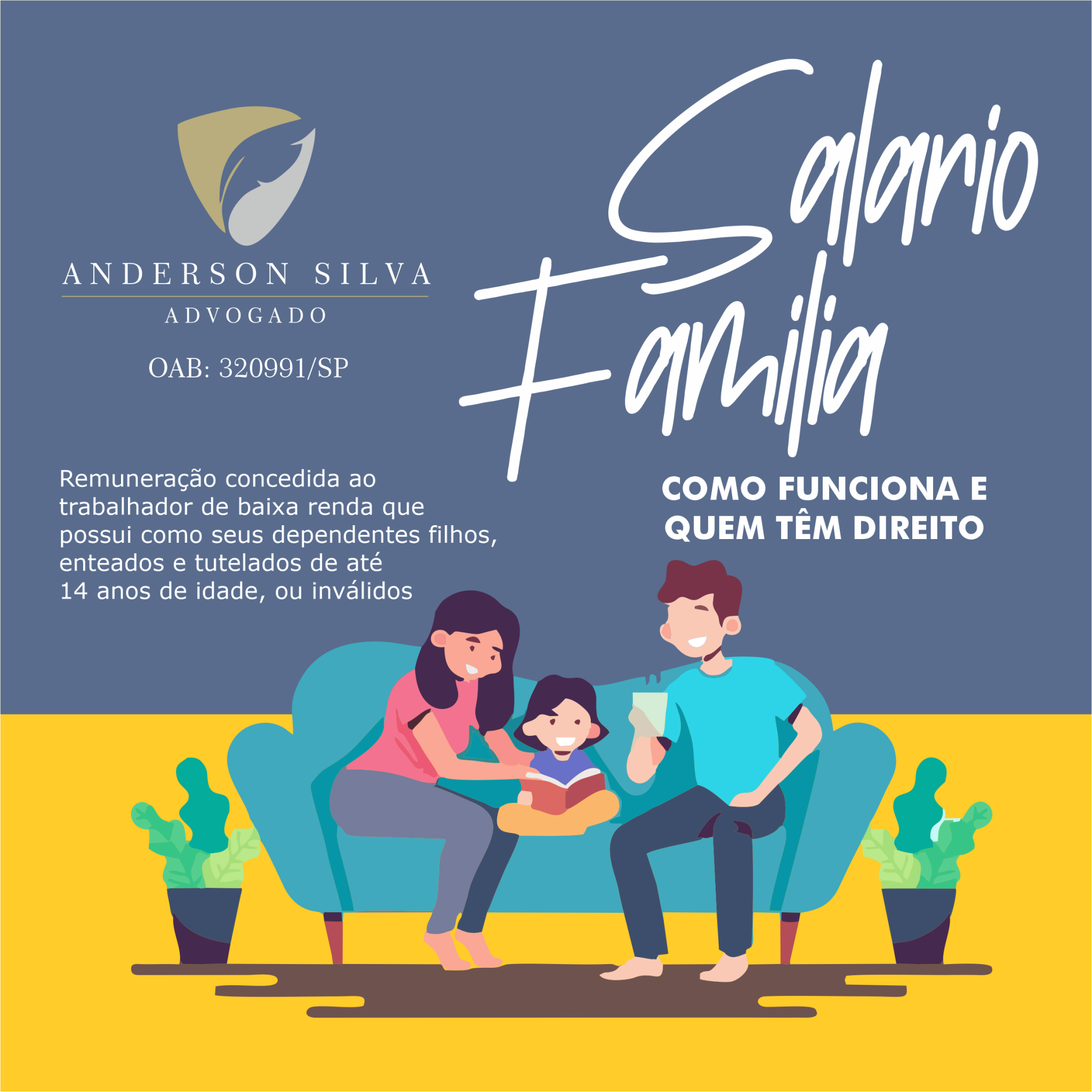 Salário Família como funciona e quem têm direito Anderson Silva
