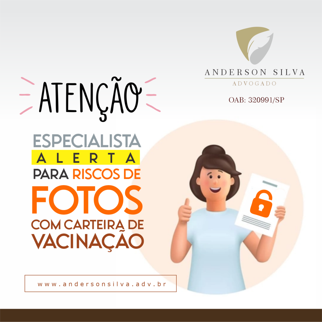 Especialista alerta para riscos de fotos com carteira de vacinação